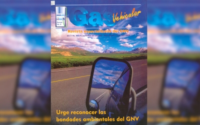 Edición No. 06 Urge reconocer las bondades ambientales del GNV